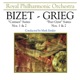 Bizet Carmen Suites Nos 1 and 2 Grieg Peer Gynt