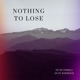 Nothing to Lose Single