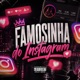 Famosinha do Instagram feat DJ Jadson SP Single
