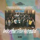 We Are The World Remastered feat Al Jarreau Anita Pointer B Midler Billy Joel Bob Dylan Bob Geldof Bruce Springsteen Cyndi Lauper Dan Aykroyd Daryl Hall Diana Ross Dionne Warwick Harry Belafonte Huey Lewis and the News Jackie Jackson James Ingram Jeffrey Osborne John Oates June Pointer Kenny Loggins Kenny Rogers Kim Carnes La Toya Jackson Lindsey Buckingham Lionel Richie Marlon Jackson Michael Jackson Paul Simon Randy Jackson Ray Charles Ruth Pointer Sheila E Smokey Robinson Steve Perry Stevie Wonder Tito Jackson Tina Turner Waylon Jennings Willie Nelson Single