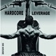Hardcore Leverage Single