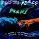 Tussi Perco Mari Single