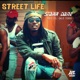 Street Life Single