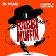 Le Rabbi Muffin Extrait de la comédie musicale Les aventures de Rabbi Jacob Single