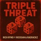 Triple Threat feat RicoSan RaeRackzz Single