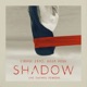 Shadow feat Julia Ross The OVRMRS Rework Single
