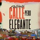 Calle Pero Elegante Single