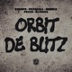 Orbit De Blitz feat Kheops Passcall Mihnea Pazzo Single