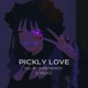 Pickly Love Single