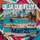 Deja Que Fluya Single