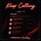 Keep Calling feat DimeBag Single