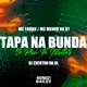 Tapa na Bunda Só pra Te Irritar Single