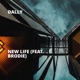 New Life feat Brodie Single