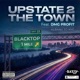 Upstate 2 The Town feat DMG Profit Single