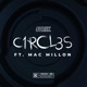 Circl3s feat Mac Millon Single