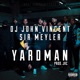 Yardman feat Sir Meyler Single