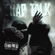 Trap Talk Single