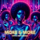 More More feat Ebii Erigga Single
