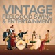 Vintage Feelgood Swing Entertainment