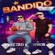 BANDIDO feat YoungCosmosMX Single