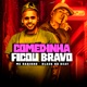 Comedinha Ficou Bravo Single