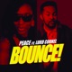 Bounce feat Lord Cornel Single