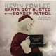 Santa Got Busted by the Border Patrol feat Ray Benson Single