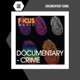 Documentary Crime