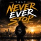 Never ever stop Single
