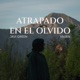 Atrapado en el Olvido feat Vasan Single