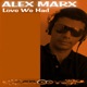 Love We Had Remixes