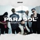 Paradol Remix Single
