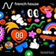 French Touch 2 0