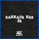 Sarrada nas Fã feat DJ F MC Fla Single