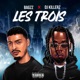 Les Trois feat Dj Killerz Single