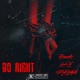 Do Right feat Danoto Single