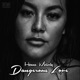 Dangerous love Single