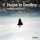 Hope in Destiny
