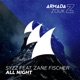 All Night feat Zane Fischer Single