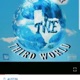 ThirdWorld feat TWE TEXX Single
