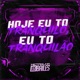 Hoje Eu To Tranquilo Eu To Tranquilão Single