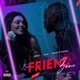 Friend Zone feat NGA David D Maria Single