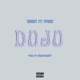 Dojo feat Vybez Single
