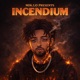 Incendium Single