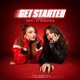 GET STARTED The Remixes Single
