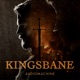 Kingsbane Single