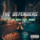 The Defenders feat C J ZAY Isaiah Single