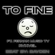 To Fine feat Fernan Music Tv Rvxvel Single
