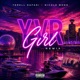 YVR GIRL Remix Single