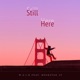 Still Here feat Rockstar Jt Single